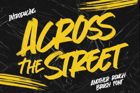 Across the Street: A Dynamic Display Font for Modern Campaigns