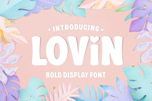 Lovin Font for Web Design and Brand Identity