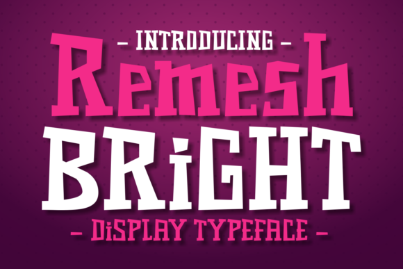 Remesh Bright: A Display Font That Elevates Digital Branding