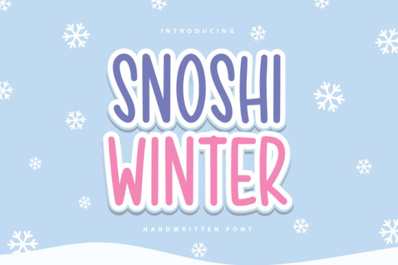 Snoshi Winter: A Font That Elevates Brand Design